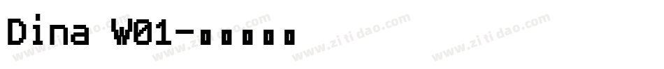 Dina W01字体转换